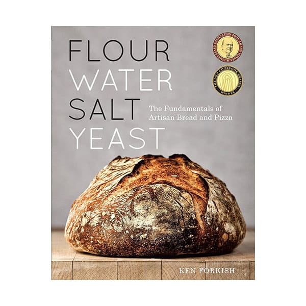 Flour Water Salt Yeast by Ken Forkish